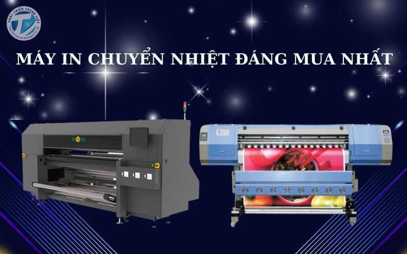 Top 10+ máy in chuyển nhiệt đáng mua nhất